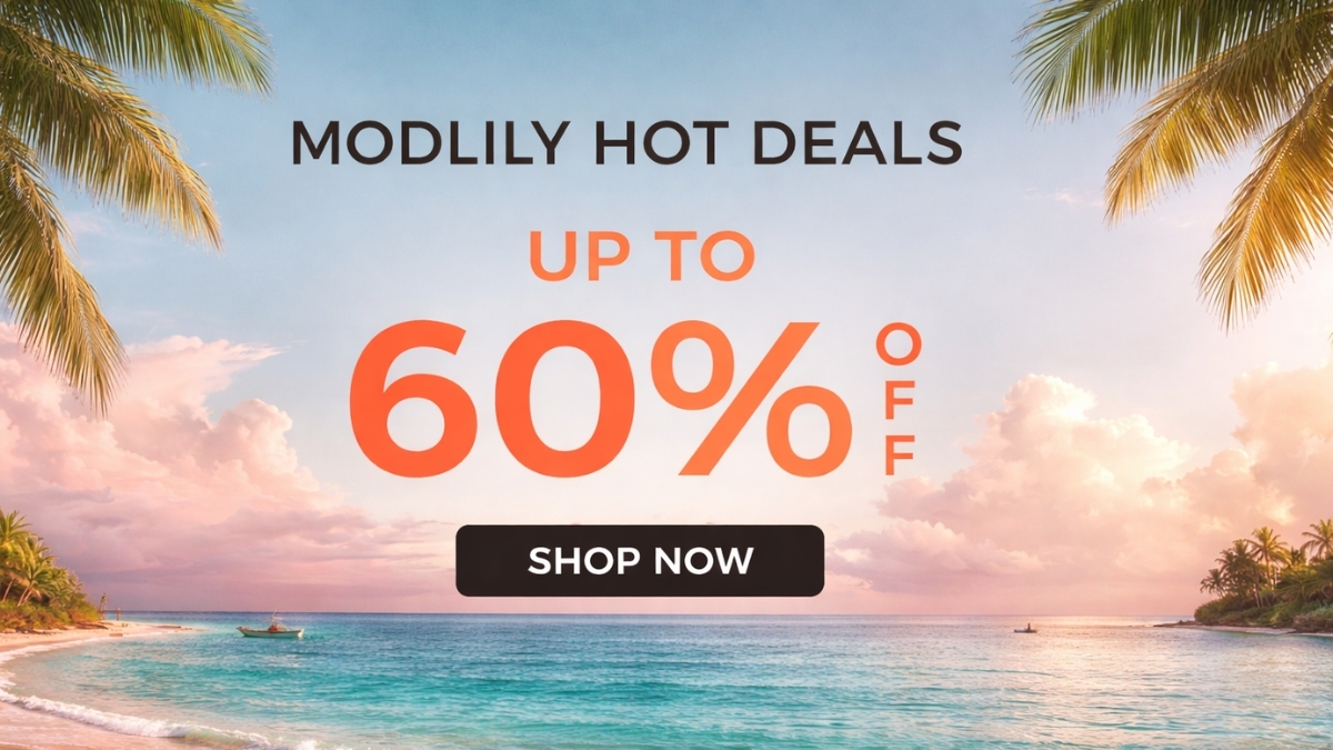 Modlily Hot Deals Show You How to Score Bigger Savings